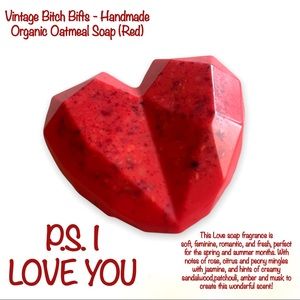 New VintageBitch Gifts - P.S. I Love You Organic Oatmeal Soap - Red PRICE FIRM